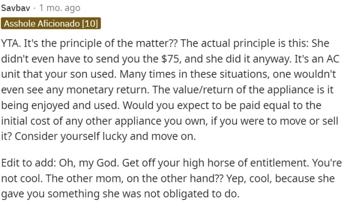 The reimbursement of $75 should be seen as a generous gesture, as the other person was not obligated to provide any refund
