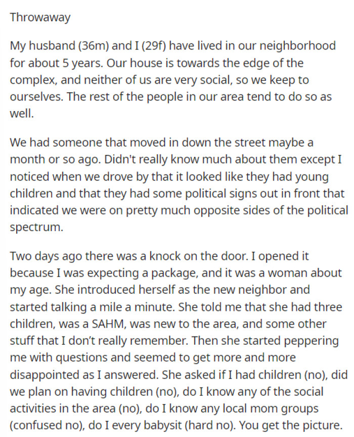 OP explains her situation and provides some background on her and her husband's past in this house and neighborhood.
