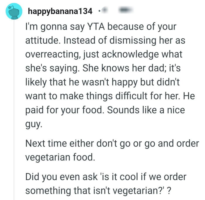 It's likely the dad wasn't happy