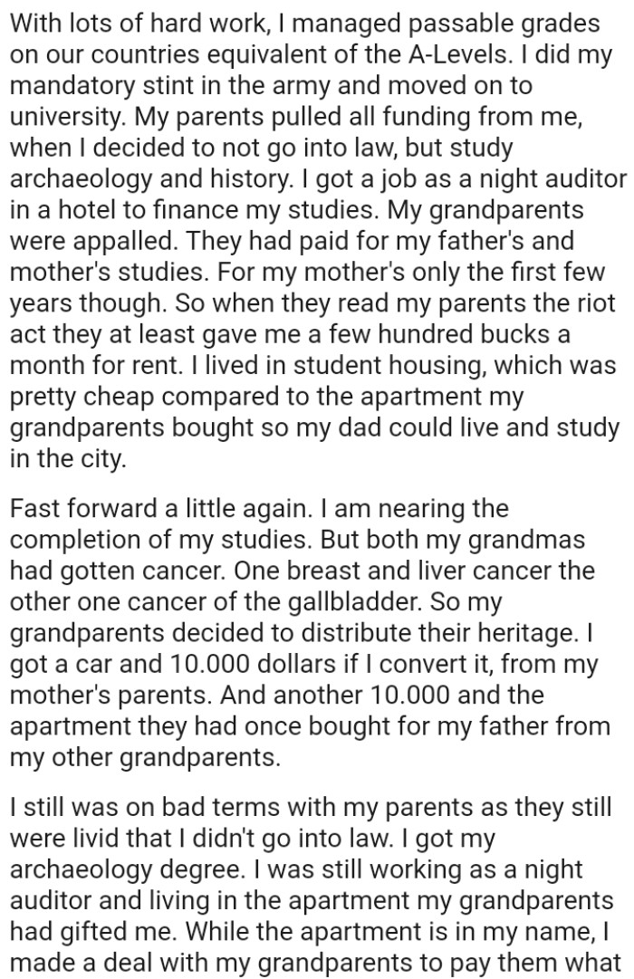 When they read OP's parents the riot act, they at least gave him a few hundred bucks