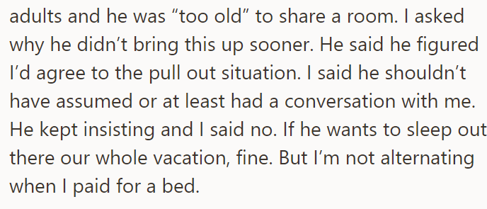 He didn't want to share the room with her and suggested she take the couch in the living room
