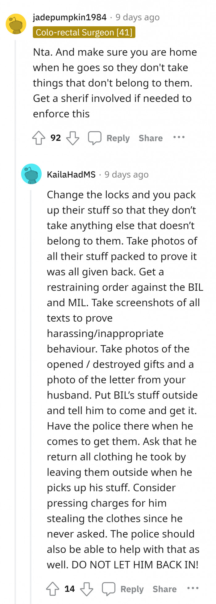 13. Consider hiring security for yourself against your husband's older brother.
