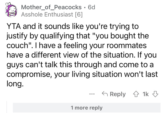 Op's living situation isn't going to last long if she and her roommates refuse to compromise.