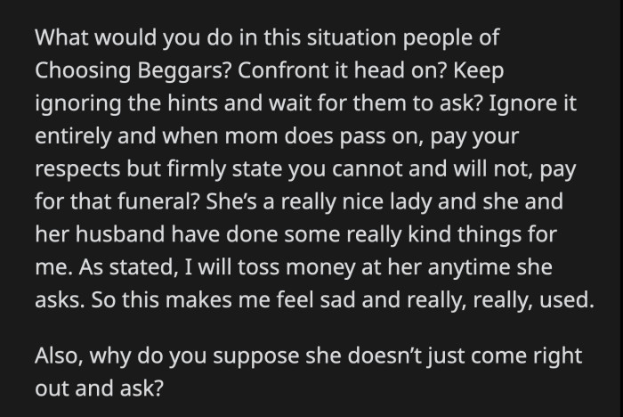 Do previous good deeds entitle OP's friend to hint (or demand) this much from her?