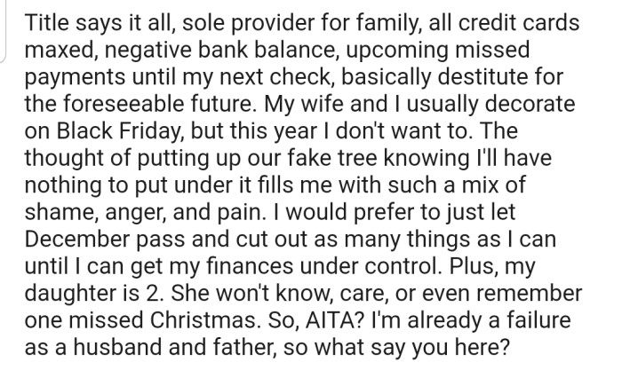 OP is Devastated That He's Too Broke to Provide a Memorable Celebration for His Family During the Festive Season