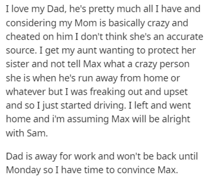 OP loves her dad and she doesn't believe the aunt's words