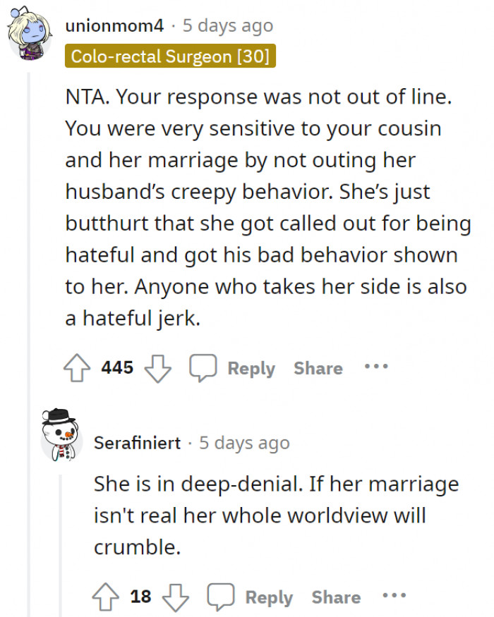 Truth's bound to come out, anyway.