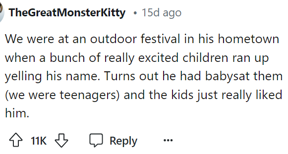 It's so cute to know that the kids he babysat love him that much.