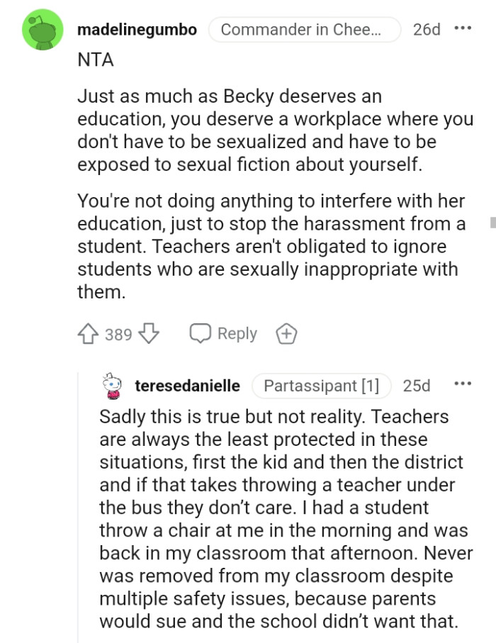 The OP is not doing anything to interfere with her education