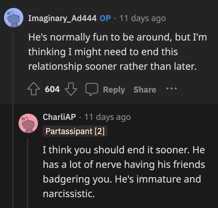 There are a lot more fun people out there with a lot less baggage to deal with