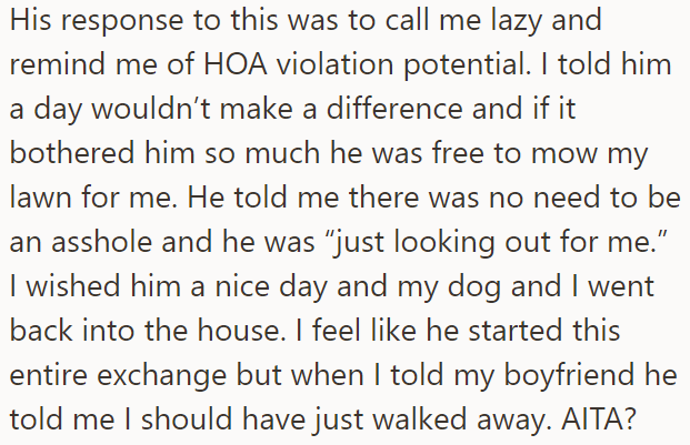 He called her lazy, and she told him he could mow her lawn if that bothered him too much