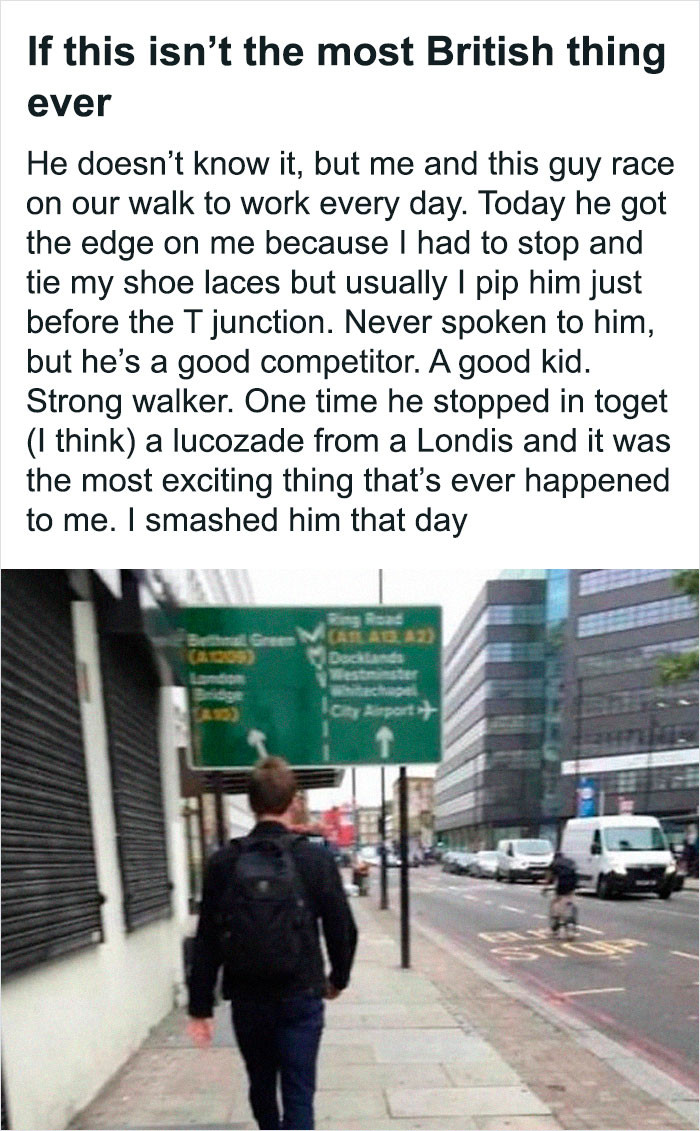 16. Me and this guy walk to work every day