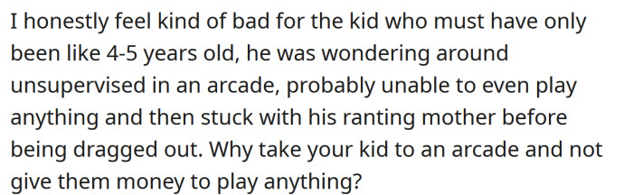 The OP says he felt bad for the little boy because he was probably just bored.