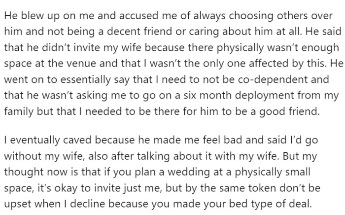 His friend's wedding in June and his own planned for November, a conflict arises when his friend doesn't extend the wedding invitation to OP's wife.