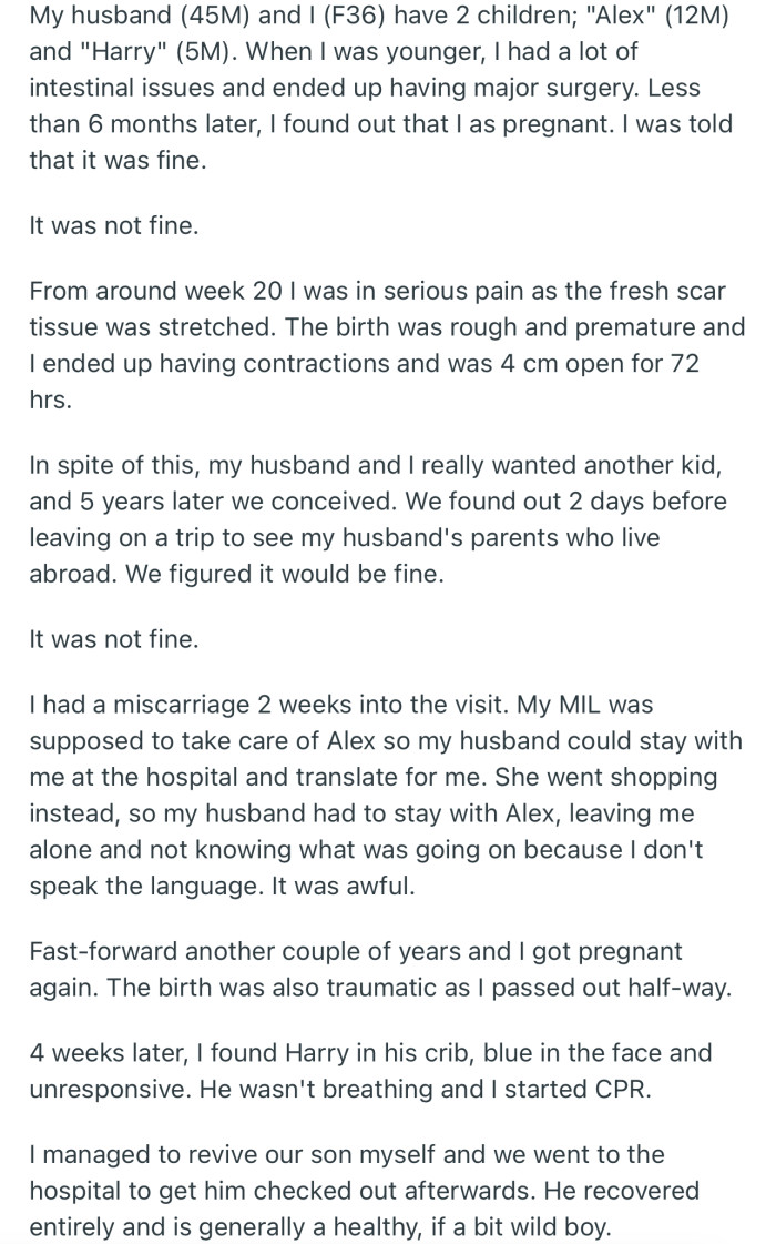 Over the Years, OP Has Had to Deal With a Couple of Traumatic Pregnancies