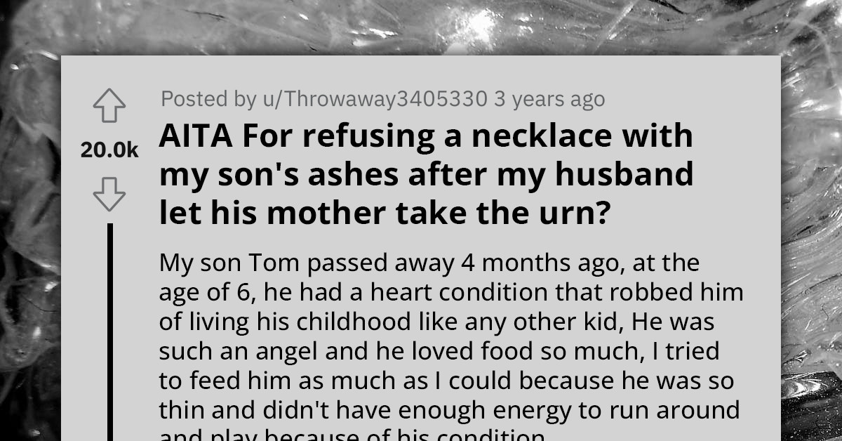 Grieving Mother Stunned As Husband Lets His Mother Create Pendants From Their Late 6-Year-Old Son's Ashes Despite Her Strong Opposition