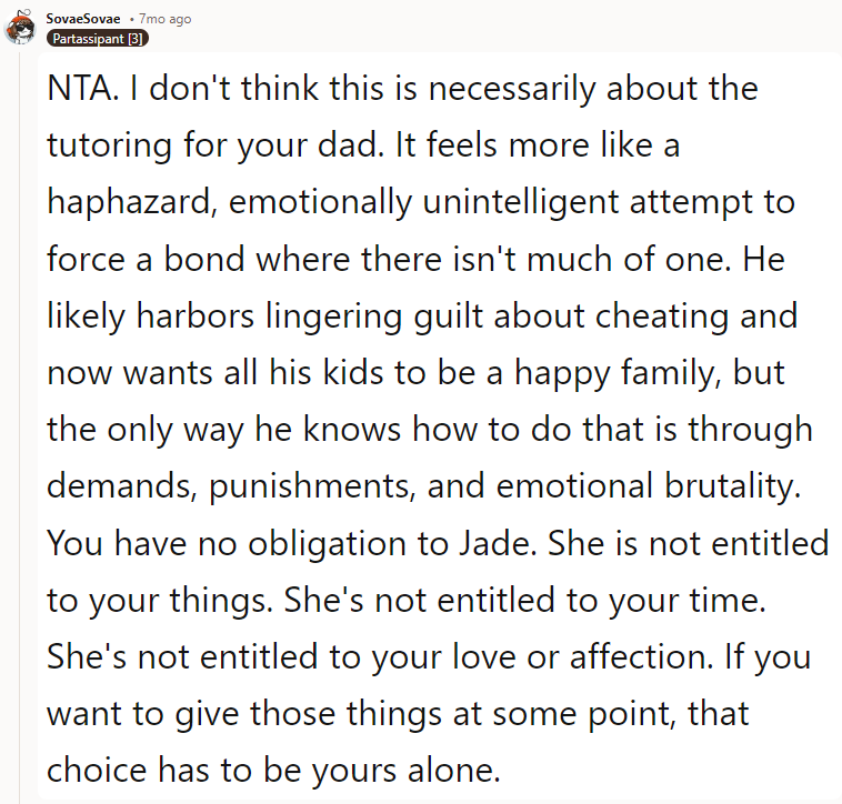 Your dad and Jade sound like two peas in a pod. NTA.