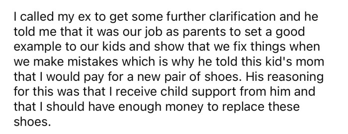 OP's ex wanted to set a good example by agreeing to pay for the shoes.