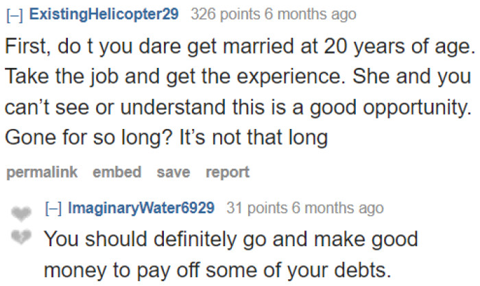 Others believe that it's too early to get married. He needs to establish a foundation for financial stability first.