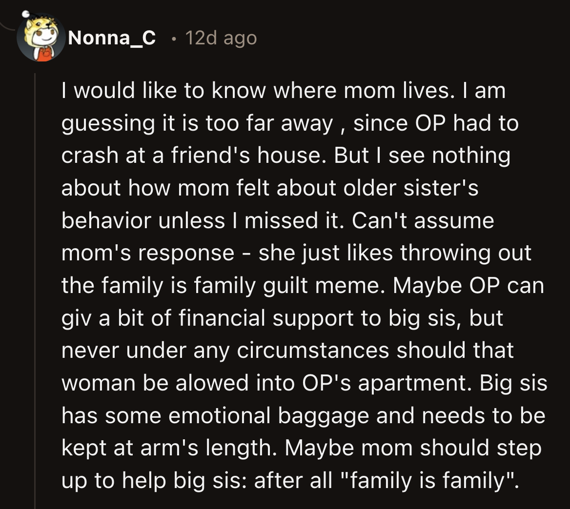 What was their mom's role in all of this aside from guilt-tripping OP?