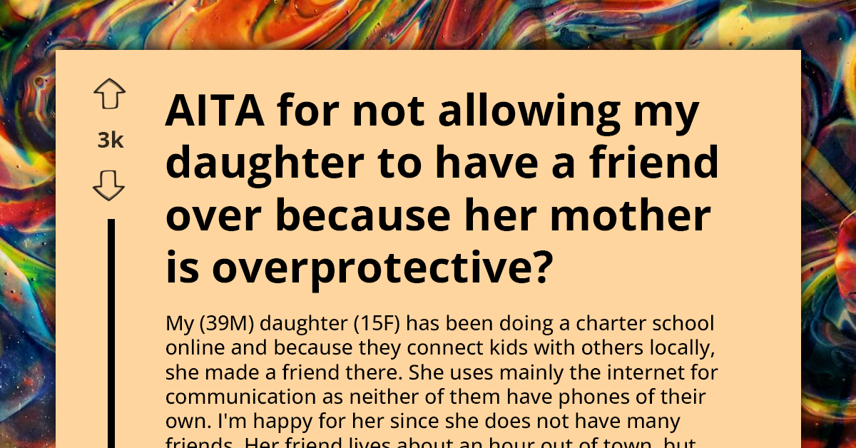 Overprotective Mom Refuses To Let Daughter Sleep Over At Friend's Unless They Agree To Her One Rule, Redditors React
