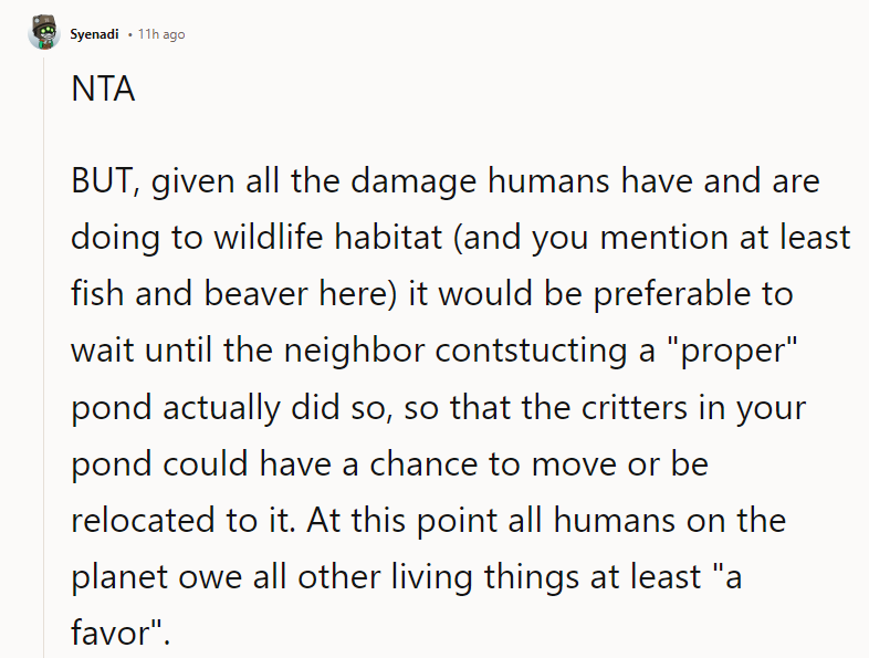 At this point, all humans on the planet owe all other living things at least 'a favor.'