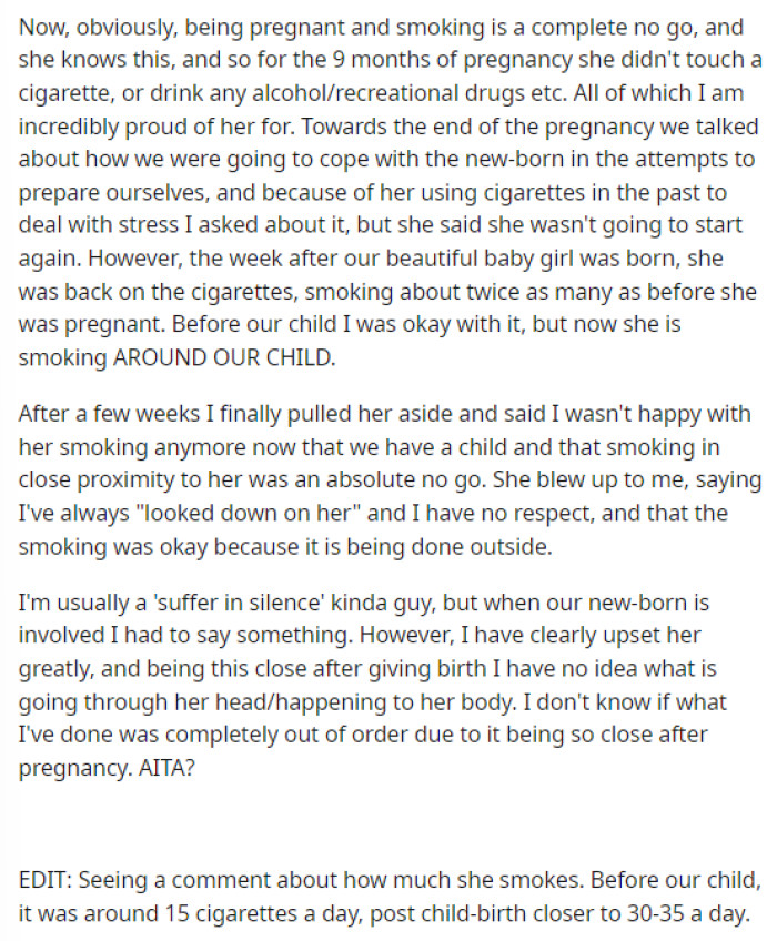He then goes into detail about how now it's especially bothering him because they have a child together and she's smoking around their child.