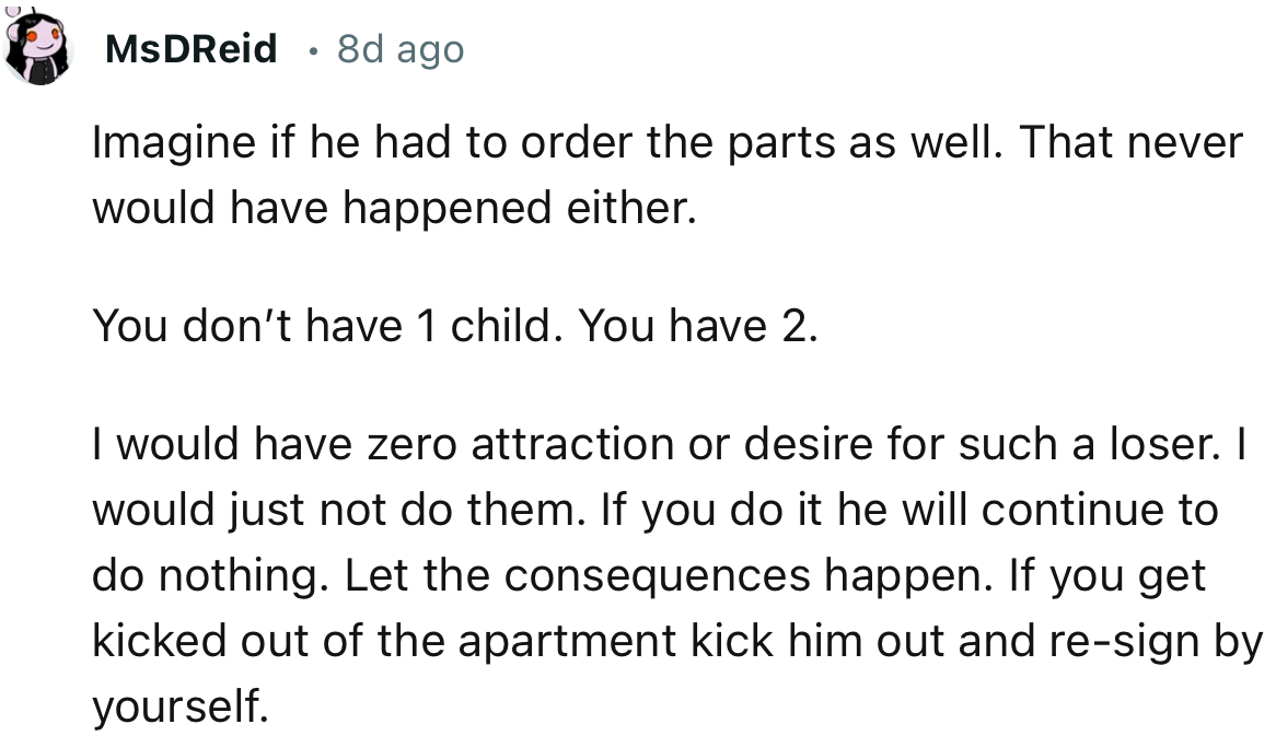 “I Would Have Zero Attraction or Desire for Such a Loser. I Would Just Not Do Them.”