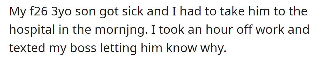 The OP informed her boss about being late at work through text: