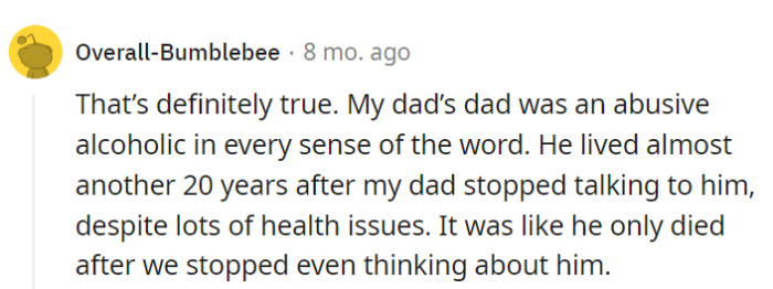 Living well is the best revenge.