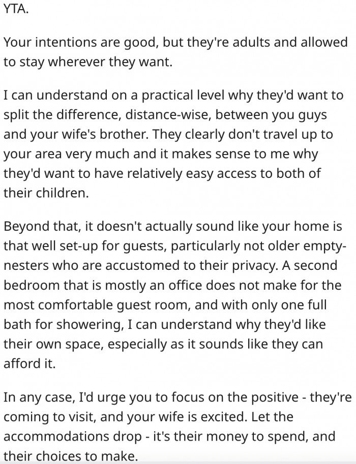10. They are adults who have chosen to spend their money on accommodation elsewhere.
