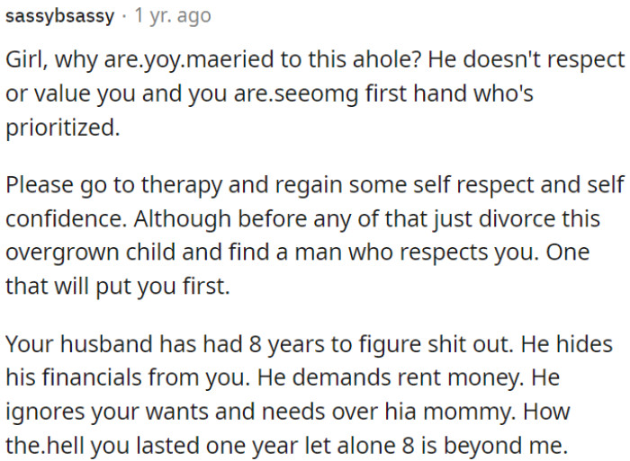 OP needs to divorce him and find a man who respects and prioritizes her.