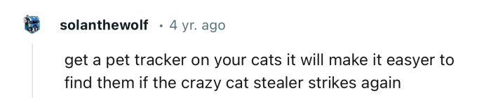 Every pet parent should make use of a pet tracker. It could come in handy when your furry buddy goes missing.