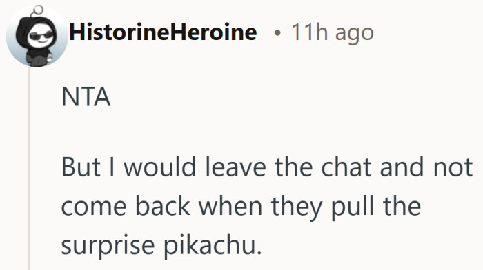 Leaving the group chat suddenly sounds like the calmest option on the table.