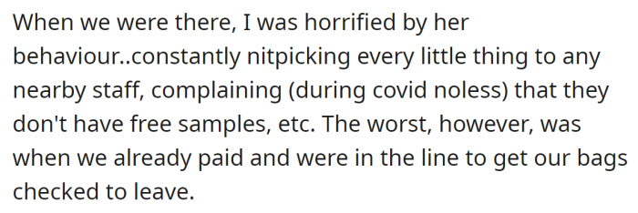 The OP said they were horrified by their mother's behavior.