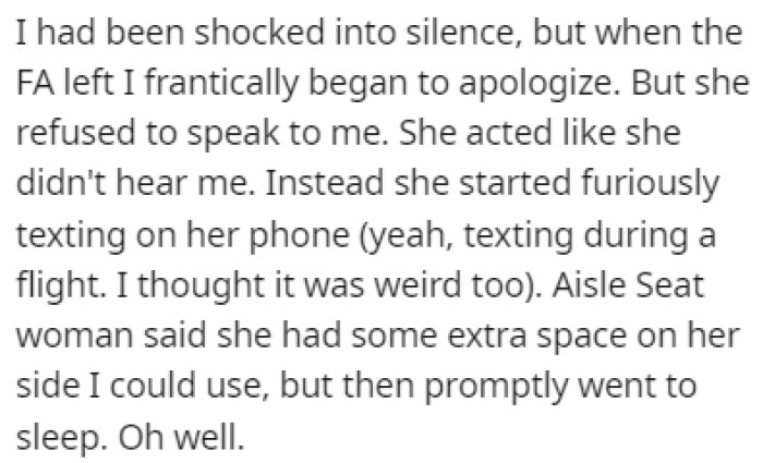 OP was shocked, and he started apologizing immediately, but the woman didn't want to hear any of it