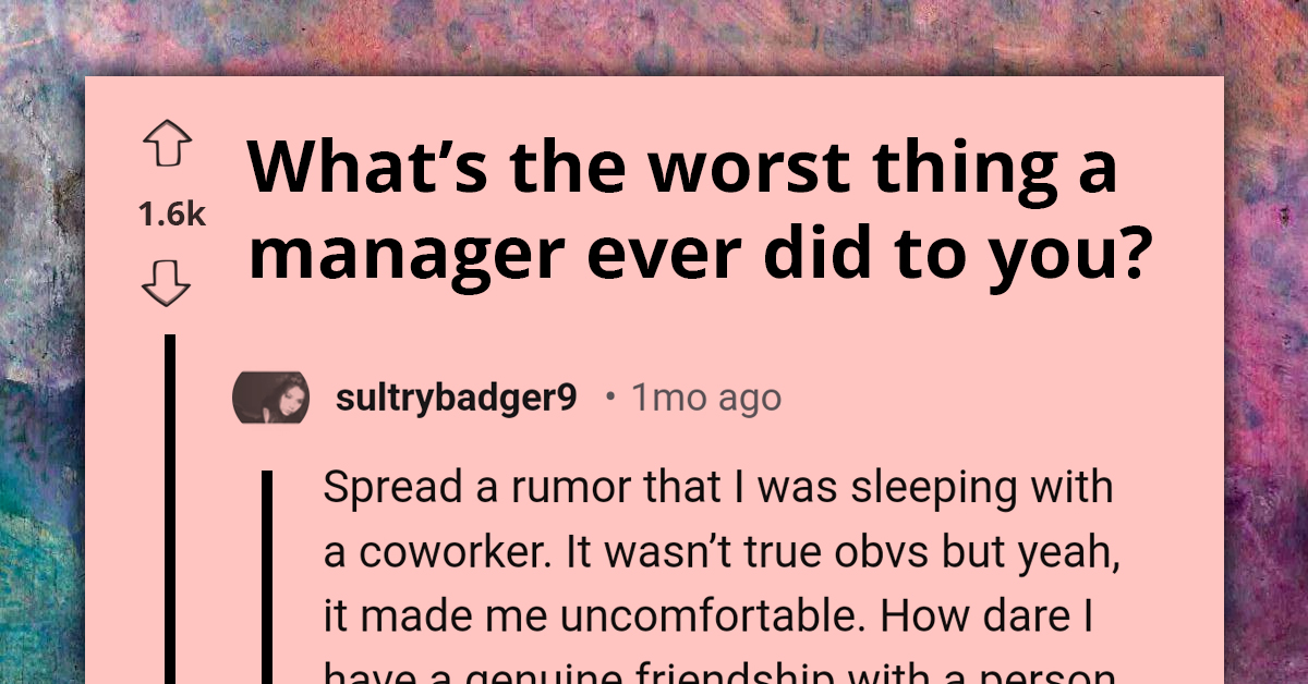 Redditors Call Out Their Managers While Revealing The Worst Things They Did To Them