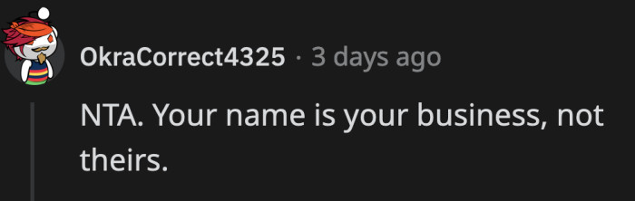 In the first place, the name belongs to her