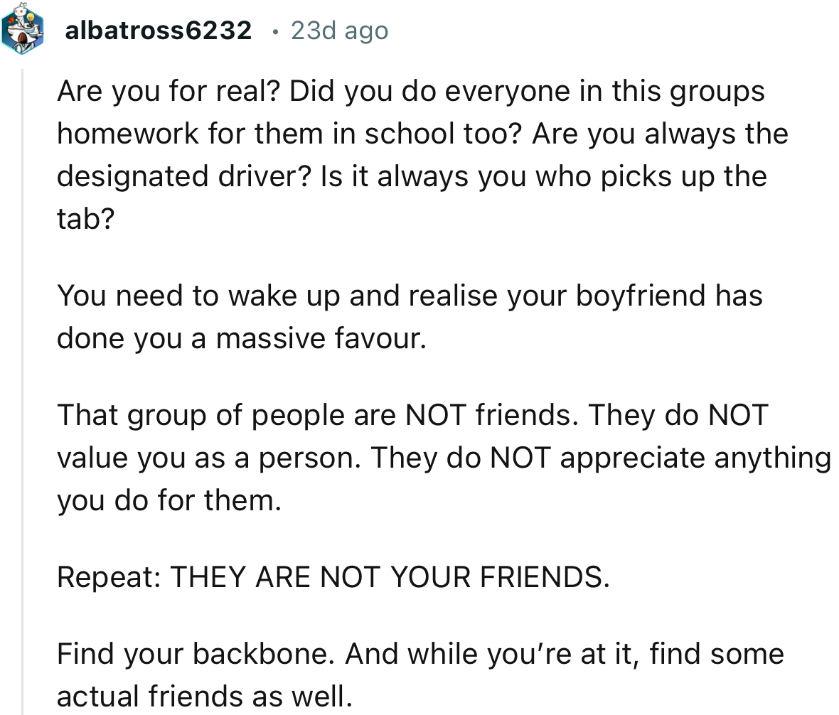 “That Group of People Are NOT Friends. They Do NOT Value You as a Person.”