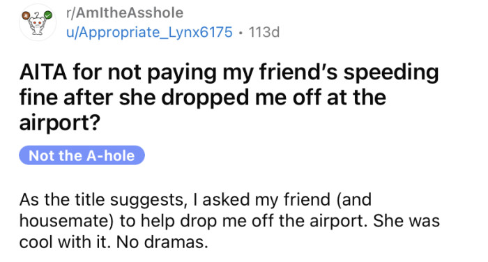 The OP asked if she's the a**hole for not paying the fine when she asked her friend for a ride to the airport.