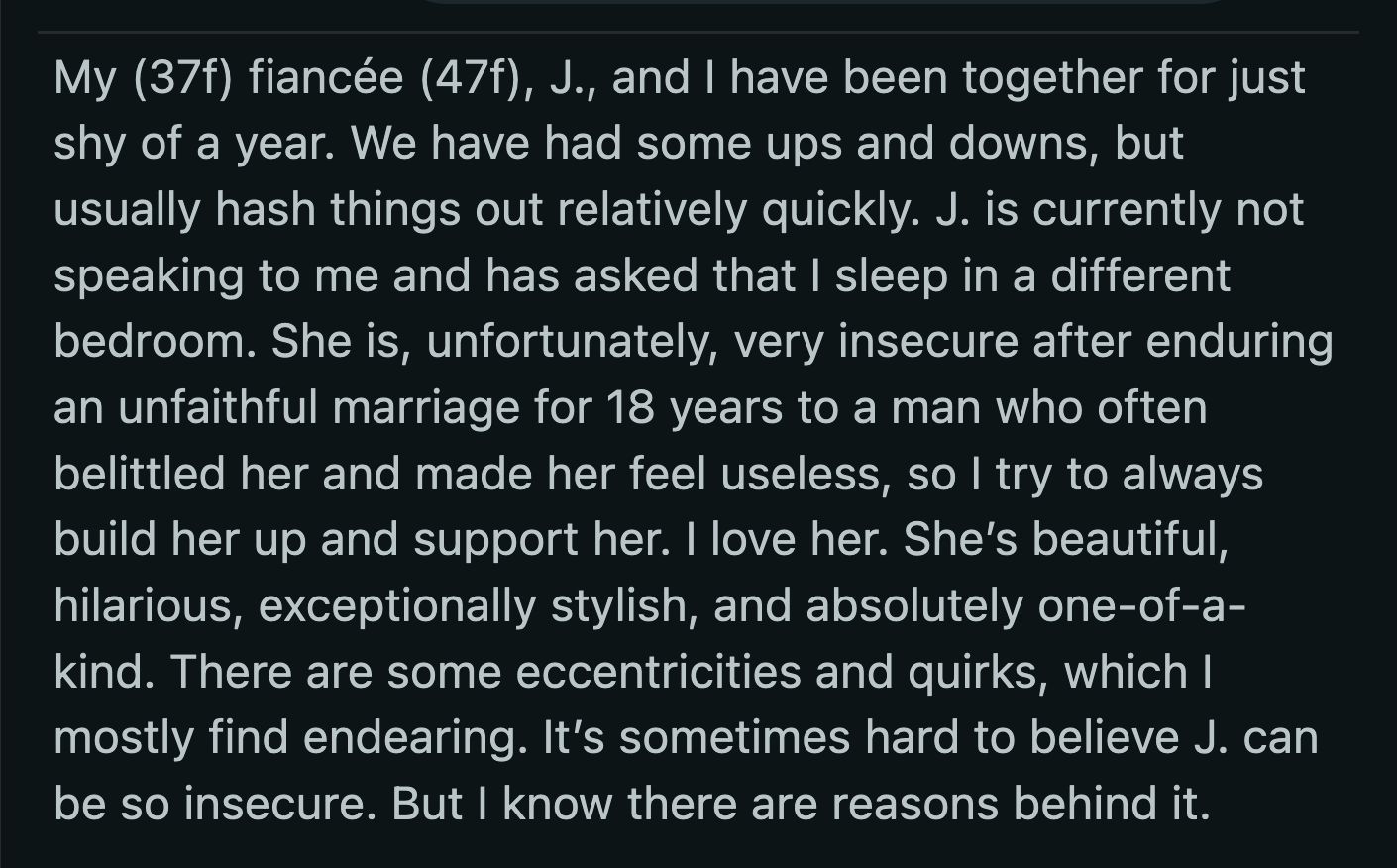 OP was tense the whole day as her fiancée moved around the apartment with an eyepatch on without acknowledging her existence.