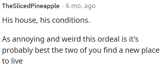 His house, his rules.