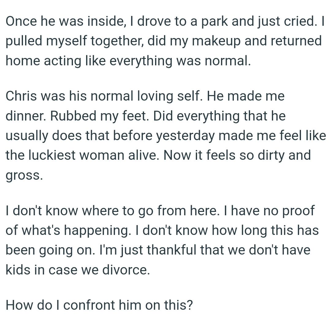 OP's husband was his normal loving self as he made dinner and rubbed OP's feet