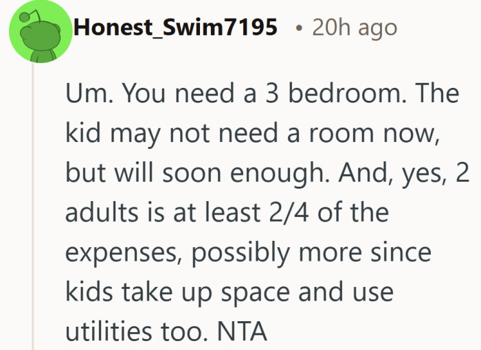 It’s not just today’s situation, but what it turns into later. Space and costs rarely stay the same.