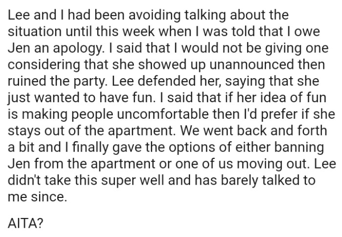 If her sister's idea of fun is making people uncomfortable, then the OP prefers that she stays out of the apartment