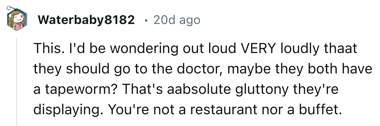 The Guests Were Displaying Exceptional Gluttony