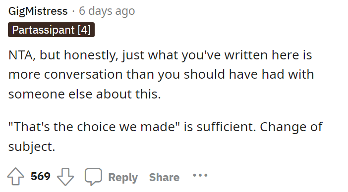 Yep, this would be it because she doesn't have to do any explaining.
