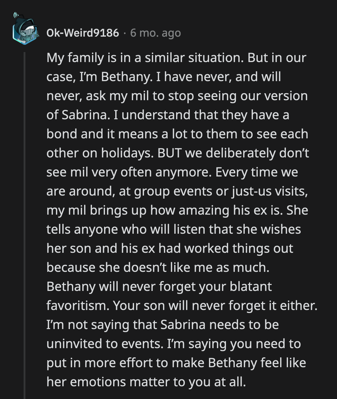 Someone who understood how Bethany could be feeling because they are in the same boat gave OP sage advice.