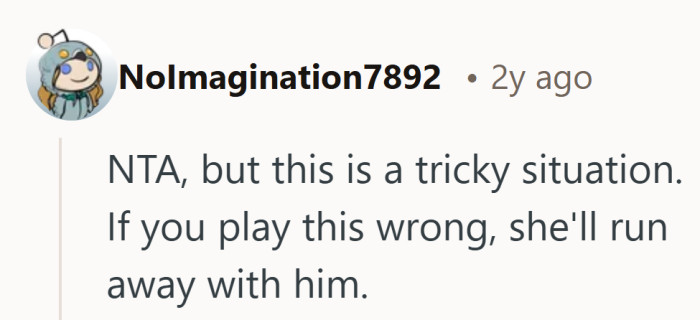 Young love can turn stubborn fast if it feels threatened.