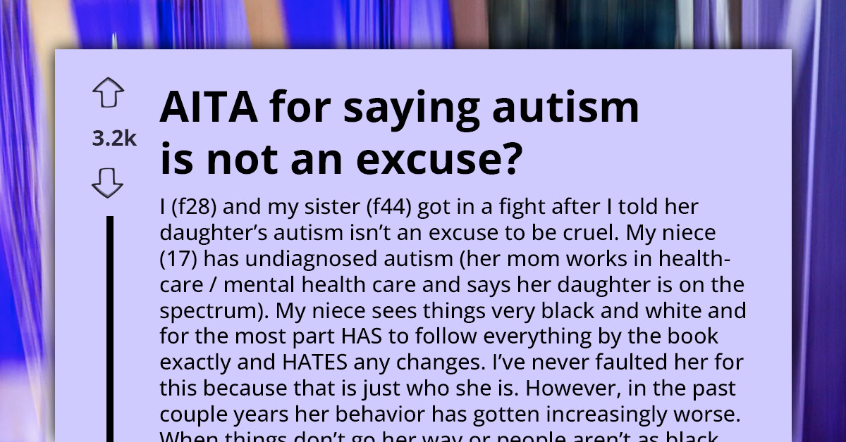 Is Autism A Reason Or An Excuse - Lady Shares Argument That Started A Family War